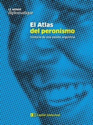 cover image of El Atlas del peronismo